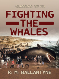 Cover image: Fighting the Whales 9783965372597