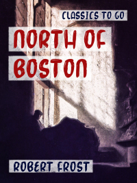 Cover image: North of Boston 9783965372641