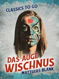 Cover image: Das Auge Wischnus 9783965372856