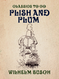 Imagen de portada: Plish and Plum 9783965373020