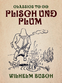 Cover image: Plisch und Plum 9783965373037