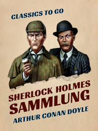 Cover image: Sherlock Holmes  Sammlung 9783965373310