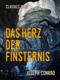 Imagen de portada: Das Herz der Finsternis 9783965373341