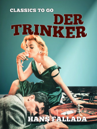 Cover image: Der Trinker 9783965373792