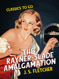 Imagen de portada: The Rayner-Slade Amalgamation 9783965374003