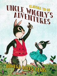 Imagen de portada: Uncle Wiggily's Adventures 9783965374270