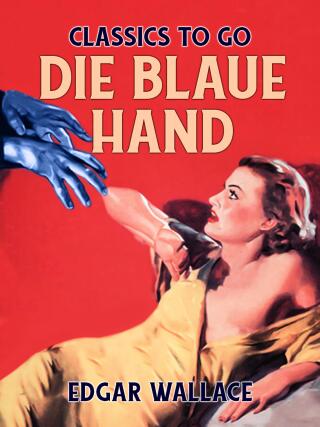 Imagen de portada: Die blaue Hand 9783965374829