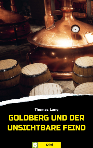 Cover image: Goldberg und der unsichtbare Feind 9783965550711