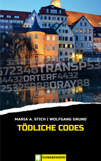 Cover image: Tödliche Codes 9783965550858