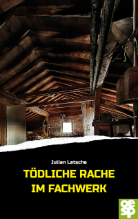 Imagen de portada: Tödliche Rache im Fachwerk 9783965551206