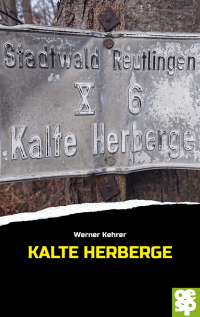 Cover image: Kalte Herberge 9783965551527