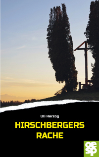 Cover image: Hirschbergers Rache 9783965551671