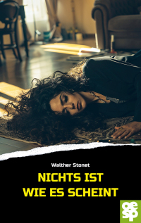 Imagen de portada: Nichts ist, wie es scheint 9783965551824