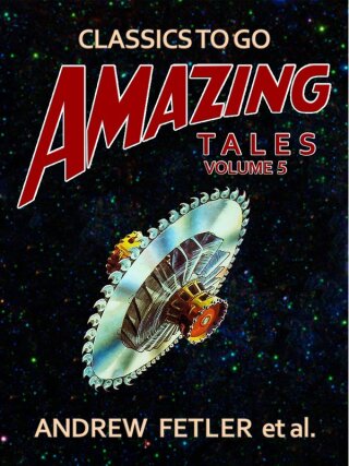 Cover image: Amazing Tales Volume 5 9783968650609