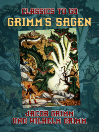 Cover image: Grimms Sagen 9783968653358