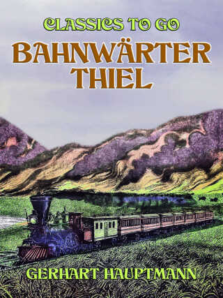 Cover image: Bahnwärter Thiel 9783968653426