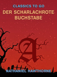 Imagen de portada: Der scharlachrote Buchstabe 9783968653471