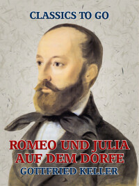 Imagen de portada: Romeo und Julia auf dem Dorfe 9783968654089