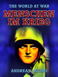 Cover image: Menschen im Krieg 9783968654423