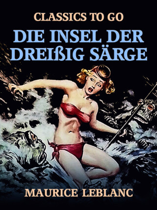 Imagen de portada: Die Insel der dreißig Särge 9783968654447