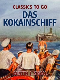 صورة الغلاف: Das Kokainschiff 9783968654843