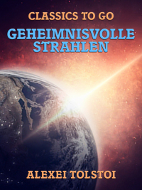 Titelbild: Geheimnisvolle Strahlen 9783968654980