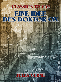 Cover image: Eine Idee des Doktor Ox 9783968655123