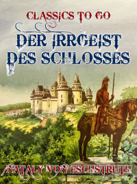 Cover image: Der Irrgeist des Schlosses 9783968655239