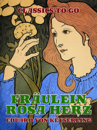 Cover image: Fräulein Rosa Herz 9783968655475