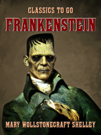 صورة الغلاف: Frankenstein 9783968655772
