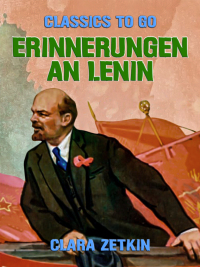 Cover image: Erinnerungen an Lenin 9783968655796