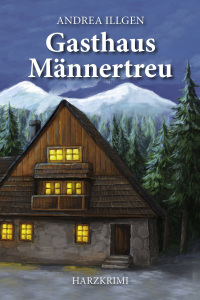 Imagen de portada: Gasthaus Männertreu 1st edition 9783969010501