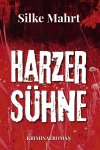 Cover image: Harzer Sühne 1st edition 9783969010709