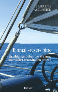 Cover image: Einmal »reset« bitte 9783961459582