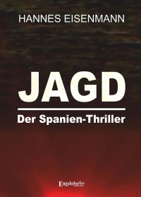 Cover image: JAGD - Der Spanien-Thriller 9783969400098