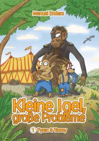 Cover image: Kleine Igel – große Probleme 9783969401965