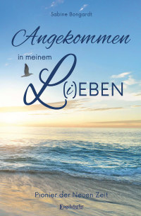 表紙画像: Angekommen in meinem L(i)eben 9783969401989