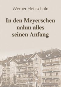 Imagen de portada: In den Meyerschen nahm alles seinen Anfang 9783969401958