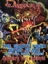 Imagen de portada: The Giants from Outer Space and two more Stories 9783985316052