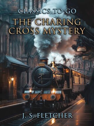 Cover image: The Charing Cross Mystery 9783985317059