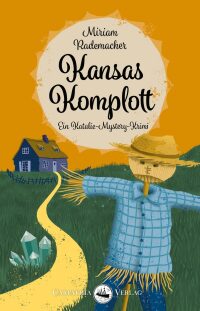 Imagen de portada: Kansas Komplott 1st edition 9783986300159