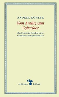 Cover image: Vom Antlitz zum Cyberface 1st edition 9783987370274