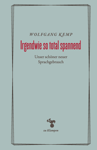 Cover image: Irgendwie so total spannend 1st edition 9783987370342
