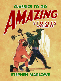 صورة الغلاف: Amazing Stories Volume 99 9783987440618