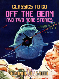 Cover image: Off the Beam and two more stories 9783987443367