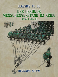 Imagen de portada: Der gesunde Menschenverstand im Krieg Band I und II 9783987445989