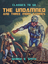 Cover image: The Undamned and three more stories 9783987446528
