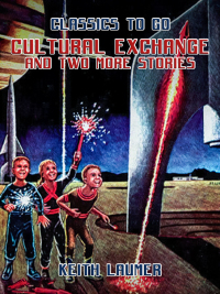 Cover image: Cultural Exchange and two more stories 9783987446924