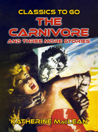 Cover image: The Carnivore and three more stories 9783987446948