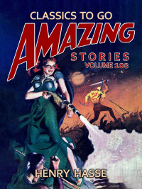 صورة الغلاف: Amazing Stories Volume 108 9783987447020